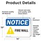 Signmission Fire Wall OSHA Notice Sign, Vinyl Decal, 14in W x 10in L, 2PK OS-2PACK-NS-D-1014-L-15670 - alternate 3